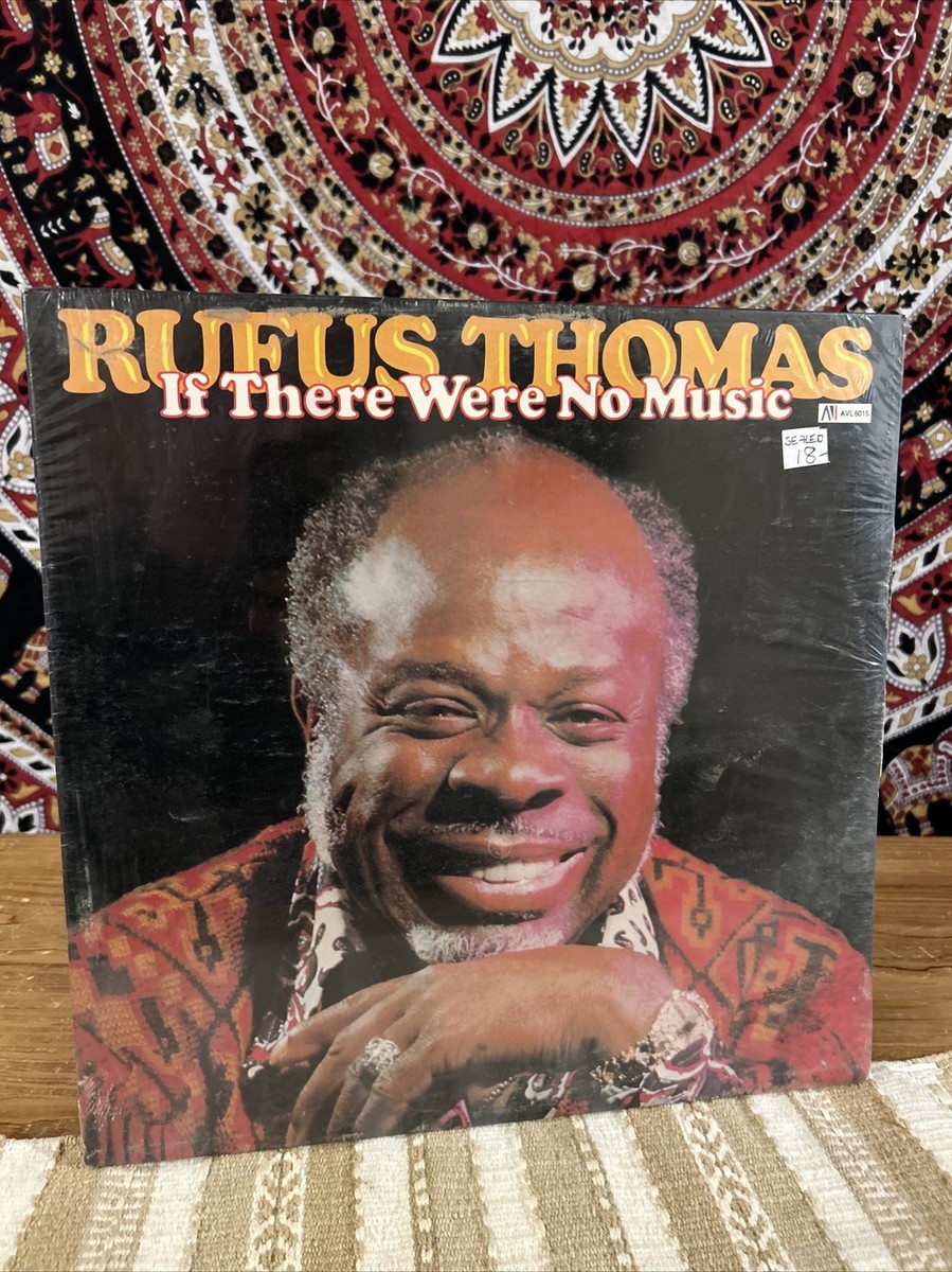 Rufus Thomas – If There Were No Music ~ M/M, Sealed! | eBay
