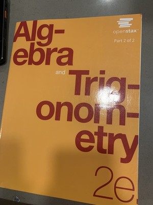 OpenStax Algebra and Trigonometry 2e Part 2 of 2 Textbook - Used