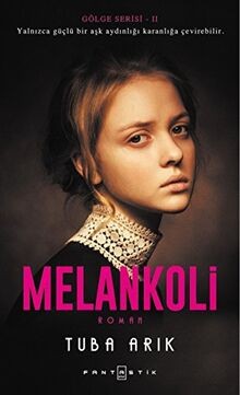 Melankoli: Gölge Seris 2 von Kolektif | Buch | Zustand sehr gut
