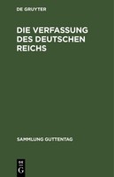 Die Verfassung Des Deutschen Reichs Degruyter