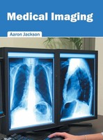 Aaron Jackson | Medical Imaging | Buch | Englisch (2016) | Gebunden