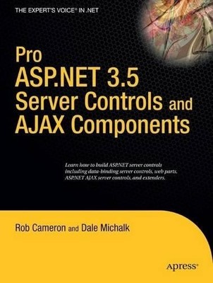 Dale Michalk Ro Pro ASP.NET 3.5 Server Controls and AJAX (Paperback) (UK IMPORT)