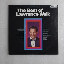 Lawrence Welk The Best Of Lawrence Welk LP Vinyl Album Record Pop
