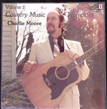 CHARLIE MOORE COUNTRY MUSIC MEMORIES VOLUME 2 OLD HOMESTEAD SEALED!!  LP 127-3W