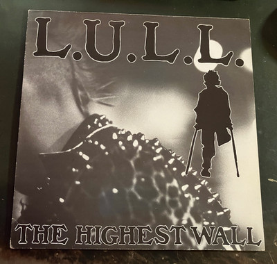 L.U.L.L. - The Highest Wall | Danish late (0's Punk Band | incl. Textblatt