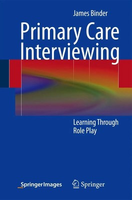 James Binder | Primary Care Interviewing | Taschenbuch | Englisch (2013) | xx