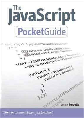 The JavaScript Pocket Guide - paperback Burdette, Lenny