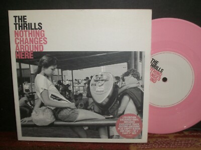 The THRILLS - Nothing Changes Around Here 45 Virgin UK 7''