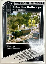 1984 Gauge O Guild Handbook No 6 Garden Railways in All Scales (paperback book)