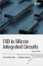 ESD in Silicon Integrated Circuits by 