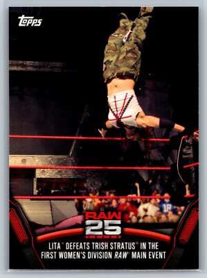 2018 Topps WWE Then Now Forever Raw 25 Lita Defeats Trish Main Event #RAW-24