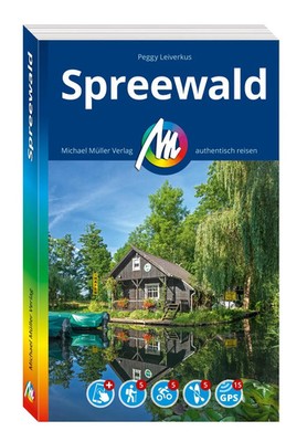 MICHAEL MÜLLER Reiseführer Spreewald | Peggy Leiverkus | Deutsch | Taschenbuch