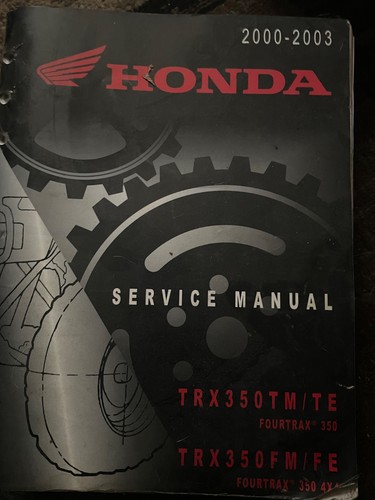 Honda Service Manual - TRX350TM/TE & TRX350FM/FE - 2000-2003 - 61HN403