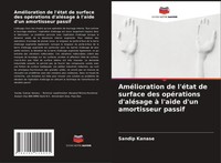 Sandip Kanase | AméLioration De L'éTat De Surface Des OpéRations D'aléSage à...