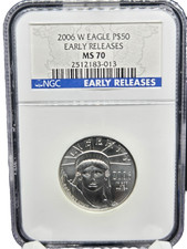?2006-W $50 Burnished Platinum Eagle 1/2 oz NGC MS70 EARLY RELEASES - RARE? 4699.98 per troy oz