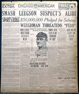 1914 Chicago Front & Sports Page - Ty Cobb's ''Busting ''Em'' Baseball Article