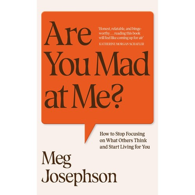 #ad Are You Mad At Me? : Stop Focusing on What Others Thi by Meg Josephson PB 2025 N $23.99