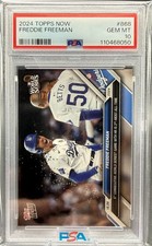 2024 Topps Now Freddie Freeman #868 PSA 10!