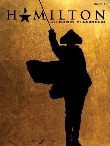 Hamilton Piano Solo by Lin-Manuel Miranda 9780571541911 NEW Free UK Delivery - Image 5