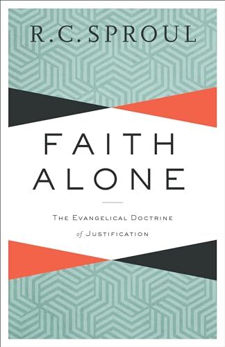 Faith Alone: The Evangelical Doctrine Of Justification. Sproul <| - Image 4