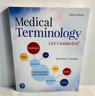 Medical Terminology: Get Connected! 3rd Edition, 2019, Softcover, New