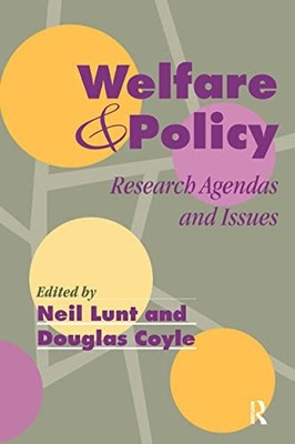 Lunt - Welfare And Policy   Research Agendas and Issues - hardback or  - X555z