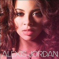 Alexis Jordan CD 2011 Dance House Elektro Triphop Sonymusic