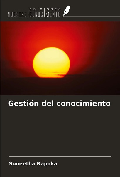 Suneetha Rapaka | GestióN Del Conocimiento | Taschenbuch | Spanisch (2023)-image