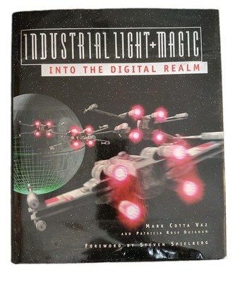 Industrial Light & Magic: Into the Digital Realm