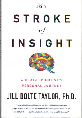 #ad My Stroke of Insight: A Brain Scientist#x27;s Personal Journey hardcover Taylo... $4.75