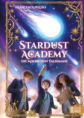 Stardust Academy - Die magischen Talismane | Francesca Peluso | Deutsch | Buch