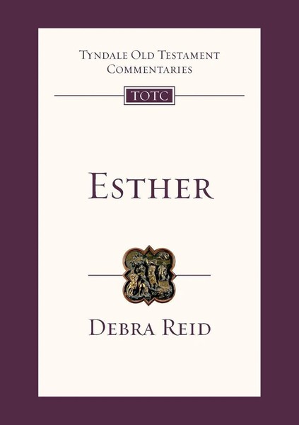 Esther Tyndale Old Testament Commentary Debra Reid Taschenbuch Englisch 2008 IVP-image