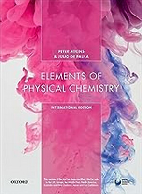 New: Elements of Physical Chemistry 7th INTL ED by Atkins