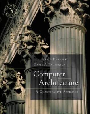 Computer Architecture: A Quantitative Approach, 3rd Edition - Hardcover - GOOD
