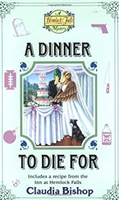 A Dinner to Die For Perfect Claudia BishopFree US Delivery | ISBN:0425210553