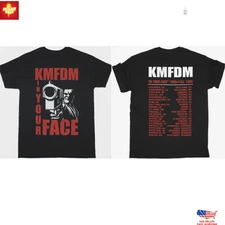 Trending New KMFDM IN YOUR FACE TOUR T Shirt S-5XL Heavy Cotton Black
