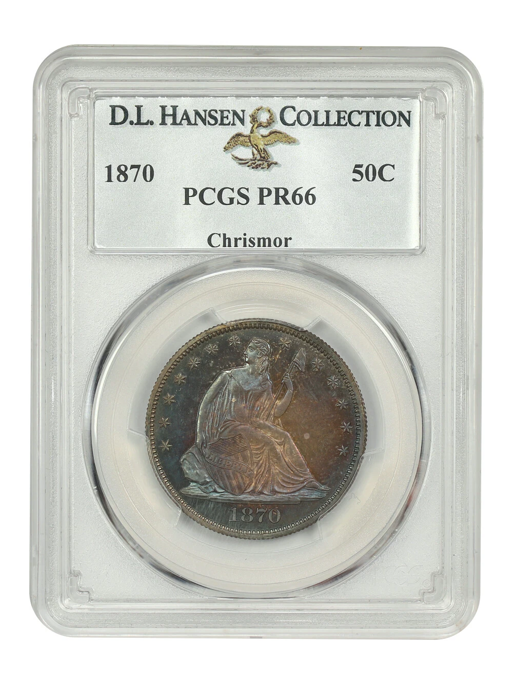 1870 50C PCGS PR66 ex: D.L. Hansen/Chrismo r
