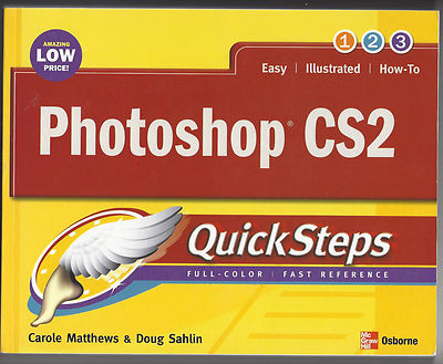 Photoshop CS2 QuickSteps by Carole Matthews, Marty Matthews & Doug Sahlin (Book)