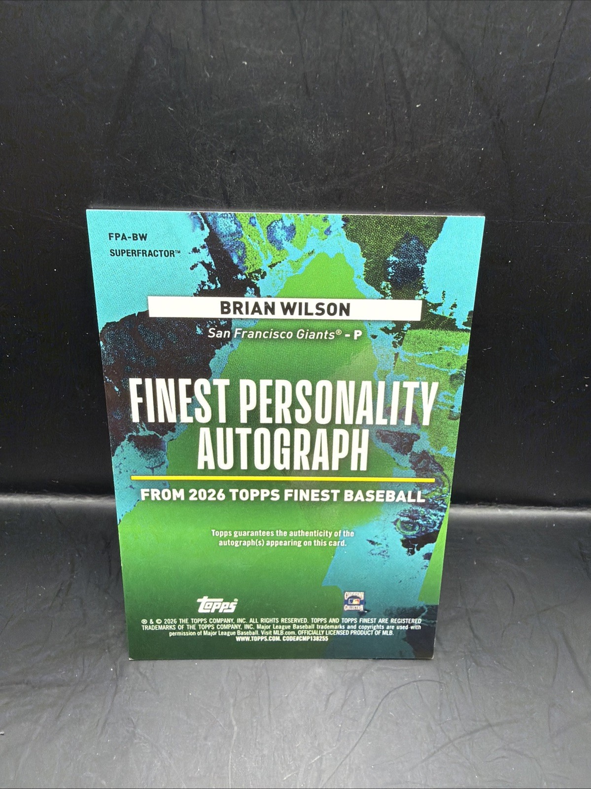 2026 TOPPS Finest Brian Wilson Finest Personality Auto Superfractor 1/1 view 2