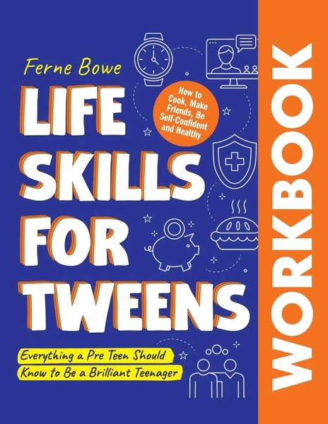 Ferne Bowe | Life Skills For Tweens Workbook | Taschenbuch | Englisch (2023)-image
