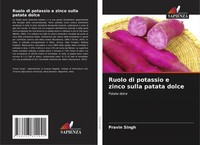 Pravin Singh | Ruolo Di Potassio E Zinco Sulla Patata Dolce | Taschenbuch (2021)