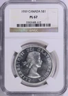 :1959 S1$ DOLLAR ELIZABETH CANADA NGC PL-67 (SEMI-CAM) RARE R6 36/1 HIGH-GRADES