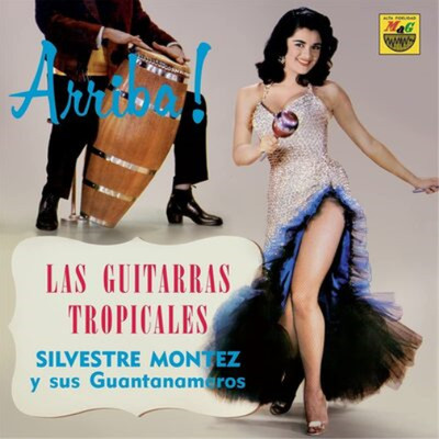 Silvestre Montez y Sus Guantanameros Las Guitarras Tropicales (Vinyl) 12'' Album