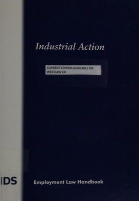 Industrial Action Employment Law Handbook Incomes Data Services 2010 Book