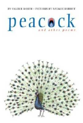 Peacock and Other Poems - Hardcover By Worth, Valerie - GOOD