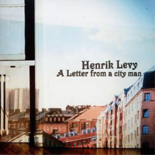 Henrik Levy A Letter from a City Man (CD) Album