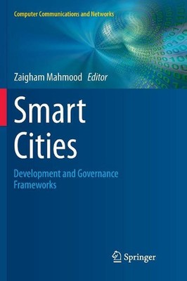 Smart Cities: Development and Governance Frameworks by Zaigham Mahmood (English)