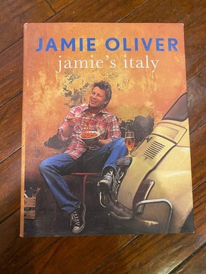 Jamie's Italy by Jamie Oliver (2006, Hardcover)