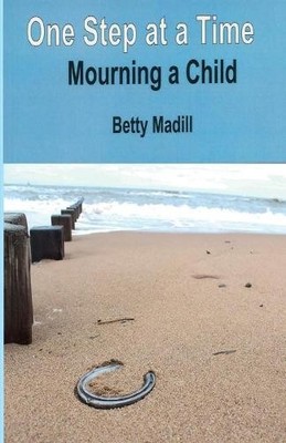 Betty Madill One step at a time (Taschenbuch)