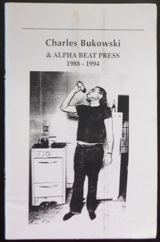 Charles Bukowski & Alpha Beat Press 1988 - 1994 selten
